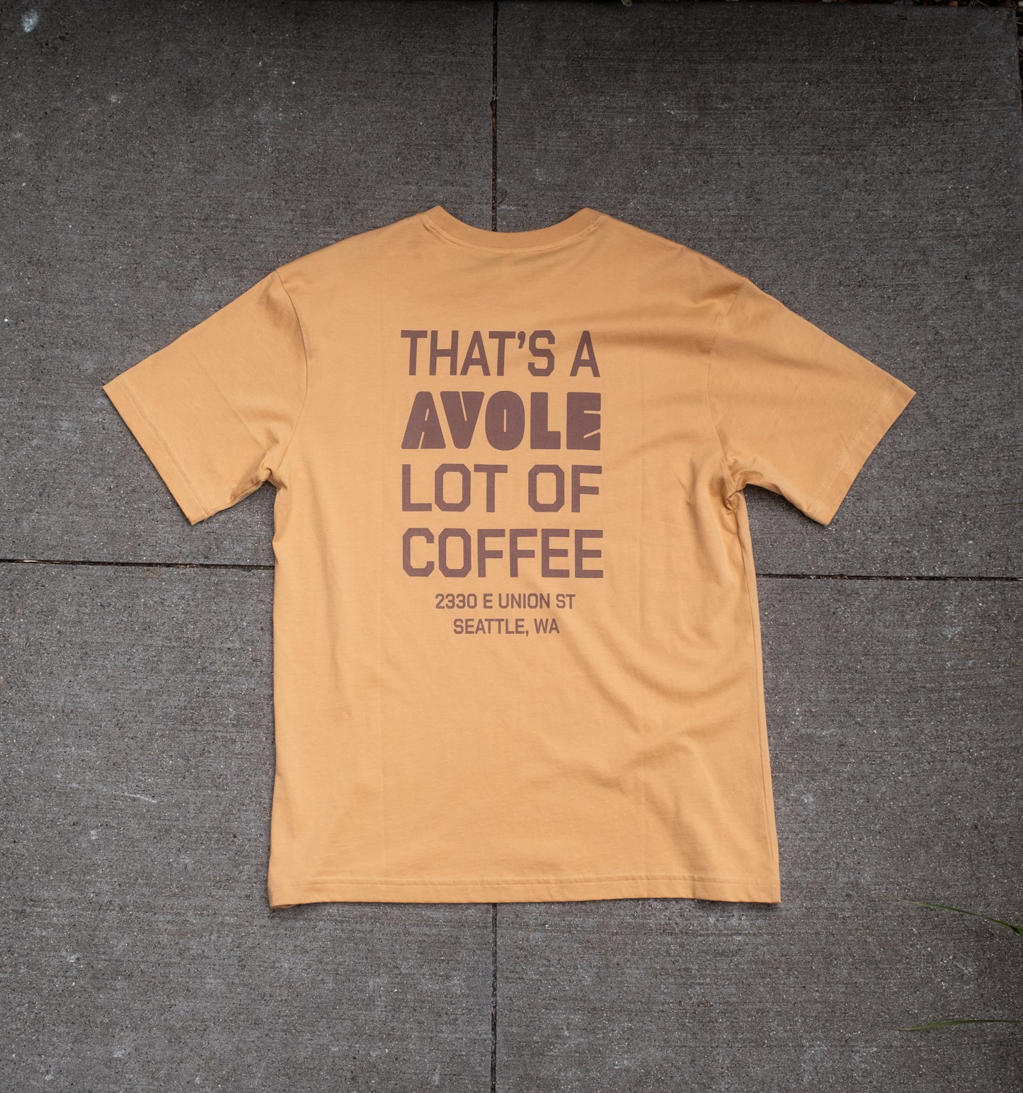 "That’s a Avole Lot of Coffee" Tee
